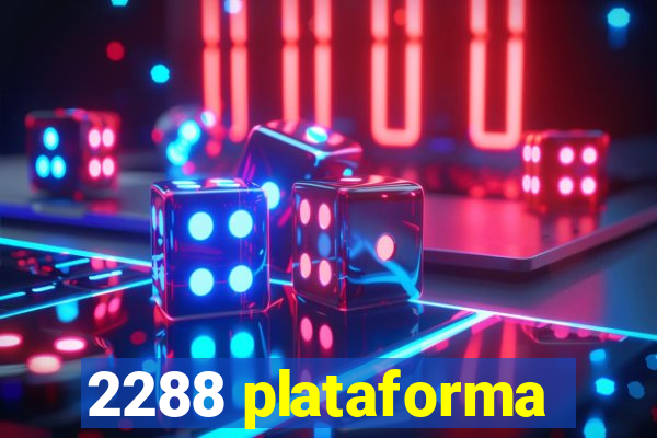 2288 plataforma